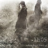 LH05 – When Hope Loses Us